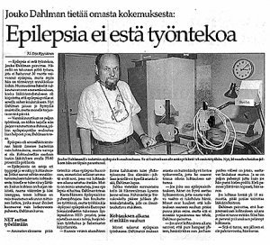 Jouko Dahlman tietää omasta kokemuksesta: Epilepsia ei estä työntekoa (Riihimäen Uutiset 1996)